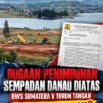 BWS Sumatera V Temukan Dugaan Penimbunan Danau Diatas, Akankah DPRD Kembali Panggil OPD Terkait?